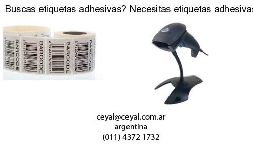 Buscas etiquetas adhesivas? Necesitas etiquetas adhesivas? Necesitas impirmir etiquetas adhesivas