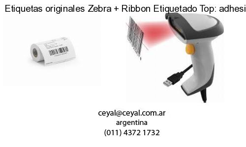 Etiquetas originales Zebra   Ribbon Etiquetado Top: adhesivo   ribbo
