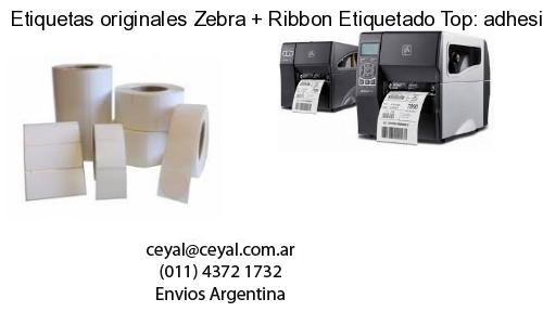 Etiquetas originales Zebra   Ribbon Etiquetado Top: adhesivo   ribbo