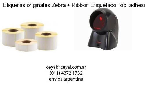 Etiquetas originales Zebra   Ribbon Etiquetado Top: adhesivo   ribbo