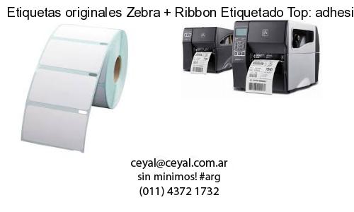 Etiquetas originales Zebra   Ribbon Etiquetado Top: adhesivo   ribbo