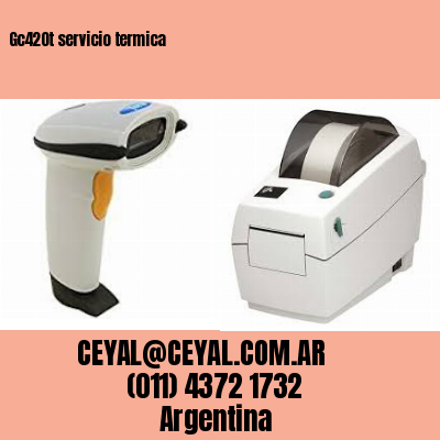 Gc420t servicio termica