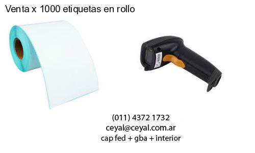 Venta x 1000 etiquetas en rollo