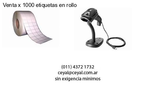 Venta x 1000 etiquetas en rollo