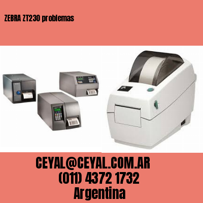 ZEBRA ZT230 problemas