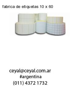 fabrica de etiquetas 10 x 60