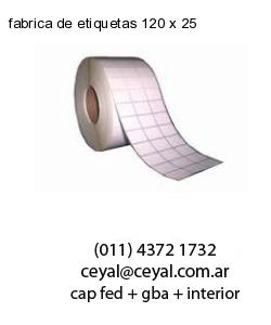 fabrica de etiquetas 120 x 25