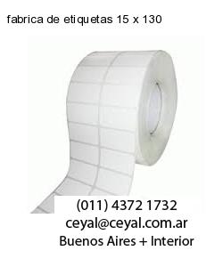 fabrica de etiquetas 15 x 130