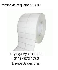 fabrica de etiquetas 15 x 80