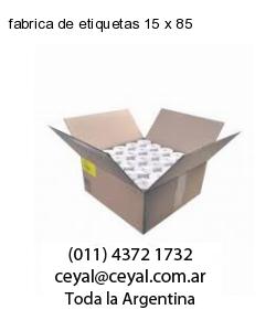 fabrica de etiquetas 15 x 85