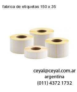 fabrica de etiquetas 150 x 35