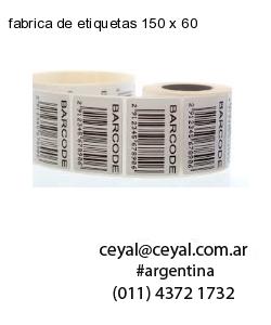 fabrica de etiquetas 150 x 60