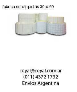 fabrica de etiquetas 30 x 60