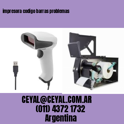 impresora codigo barras problemas