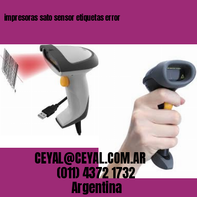 impresoras sato sensor etiquetas error