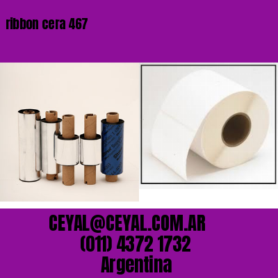 ribbon cera 467