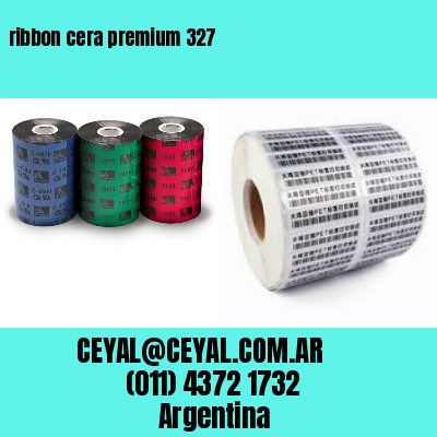 ribbon cera premium 327