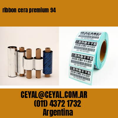 ribbon cera premium 94