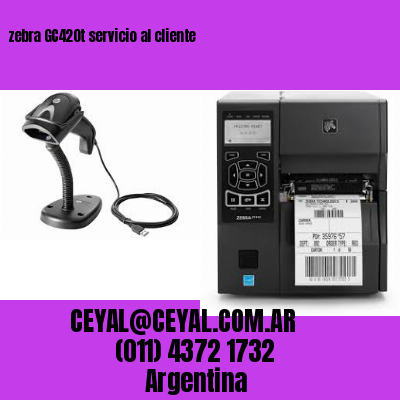 zebra GC420t servicio al cliente