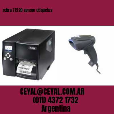 zebra ZT220 sensor etiquetas