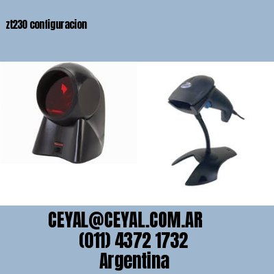 zt230 configuracion
