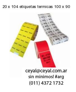 20 x 104 etiquetas termicas 100 x 90