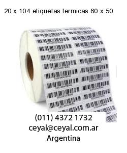 20 x 104 etiquetas termicas 60 x 50