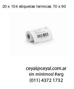 20 x 104 etiquetas termicas 70 x 90