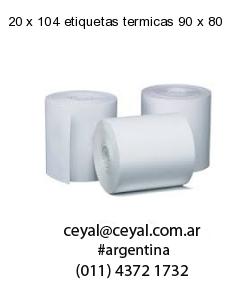 20 x 104 etiquetas termicas 90 x 80