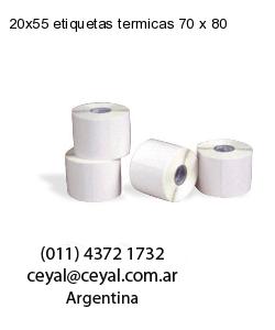 20×55 etiquetas termicas 70 x 80