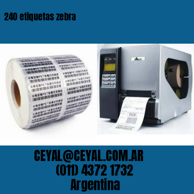 240 etiquetas zebra