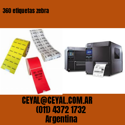 360 etiquetas zebra