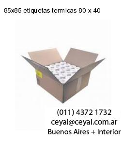 85×85 etiquetas termicas 80 x 40