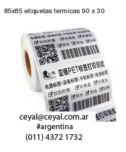 85×85 etiquetas termicas 90 x 30