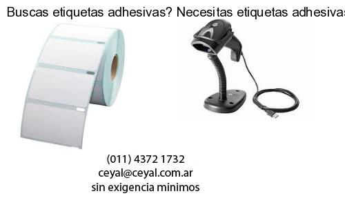 Buscas etiquetas adhesivas? Necesitas etiquetas adhesivas? Necesitas impirmir etiquetas adhesivas