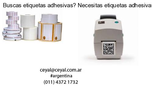Buscas etiquetas adhesivas? Necesitas etiquetas adhesivas? Necesitas impirmir etiquetas adhesivas