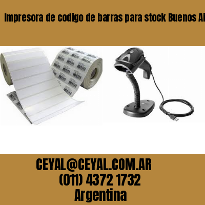 Impresora de codigo de barras para stock Buenos Aires Argentina