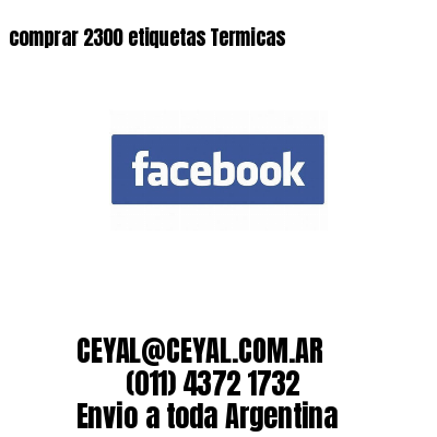 comprar 2300 etiquetas Termicas