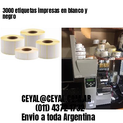3000 etiquetas impresas en blanco y negro