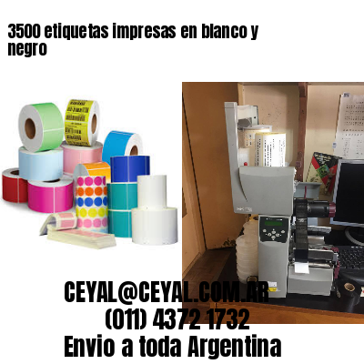 3500 etiquetas impresas en blanco y negro