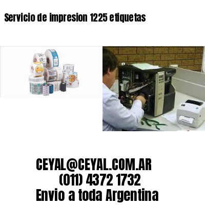 Servicio de impresion 1225 etiquetas