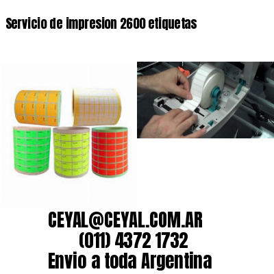 Servicio de impresion 2600 etiquetas