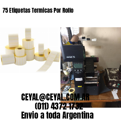 75 Etiquetas Termicas Por Rollo