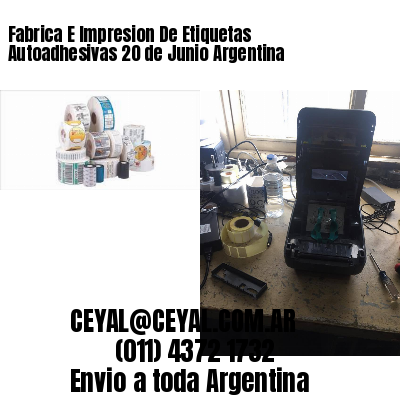 Fabrica E Impresion De Etiquetas Autoadhesivas 20 de Junio Argentina