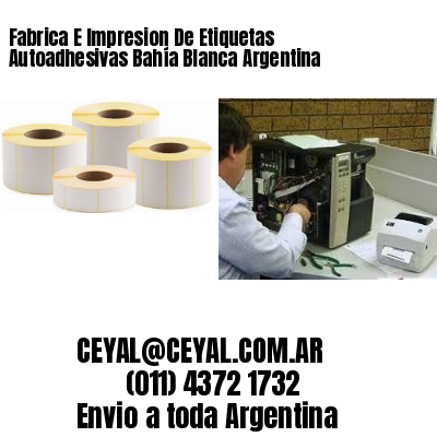 Fabrica E Impresion De Etiquetas Autoadhesivas Bahía Blanca Argentina
