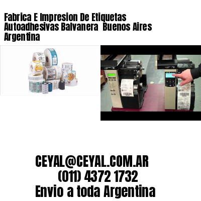 Fabrica E Impresion De Etiquetas Autoadhesivas Balvanera  Buenos Aires Argentina