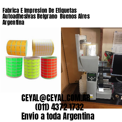 Fabrica E Impresion De Etiquetas Autoadhesivas Belgrano  Buenos Aires Argentina