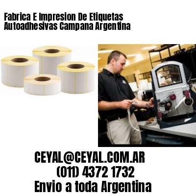 Fabrica E Impresion De Etiquetas Autoadhesivas Campana Argentina