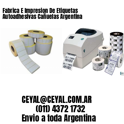 Fabrica E Impresion De Etiquetas Autoadhesivas Cañuelas Argentina