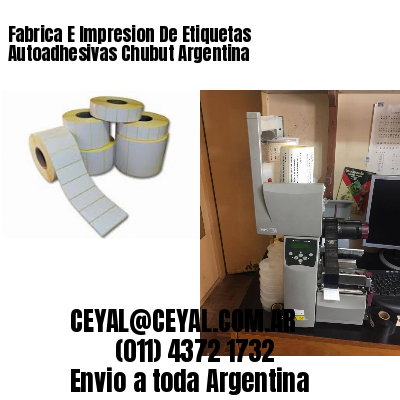 Fabrica E Impresion De Etiquetas Autoadhesivas Chubut Argentina